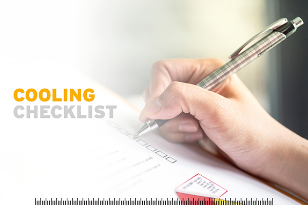 COOLING CHECKLIST