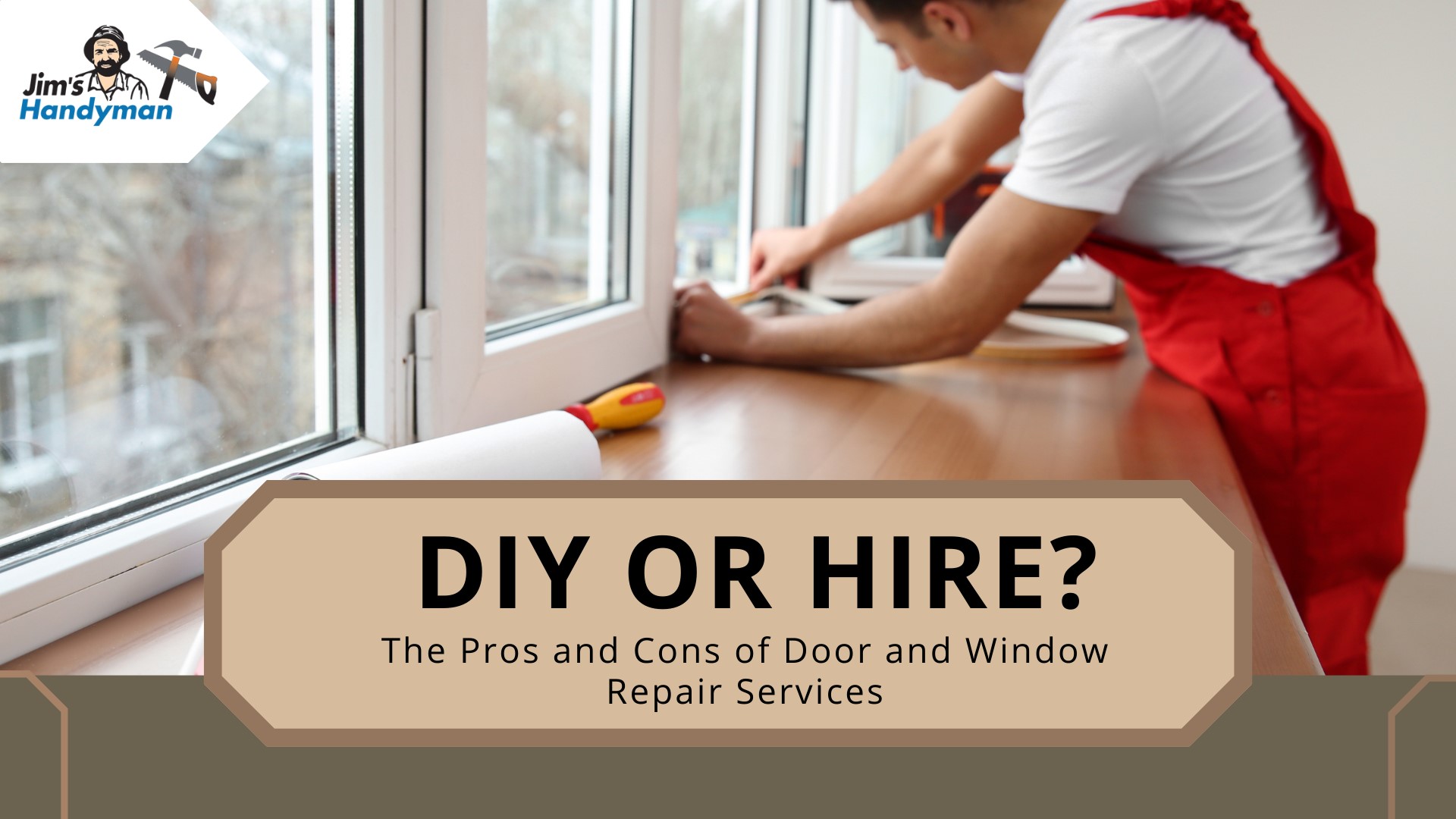 DIY or Hire? The Pros and Cons of Door and Window Repair Services